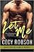 Let Me (O'Brien Family, #2)