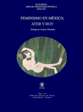 Feminismo en México, ayer y hoy (ebook)