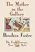 The Mother in the Gallery