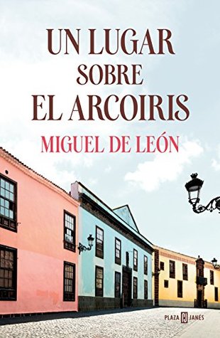 Un lugar sobre el arcoíris (Kindle Edition)