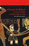 Chanson de Roland: Cantar de Roldán y el Roncesvalles navarro