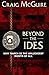 Beyond the Ides: Why March ...