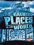 The Most Haunted Places in the World (Spooked)