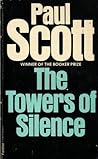 The Towers of Silence by Paul Scott The Towers of Silence by Paul Scott