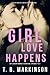 Girl Love Happens 1&2 (G&T Lesbian Romance Season One, Episodes 1 & 2)