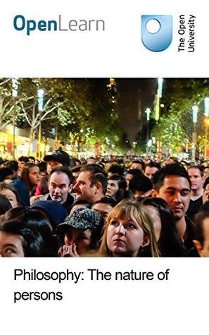 Philosophy: The nature of persons (Kindle Edition)