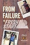From Failure to Fresh Start by Thought Catalog