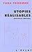 UTOPIES REALISABLES by Yona Friedman
