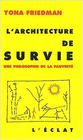 L'ARCHITECTURE DE SURVIE