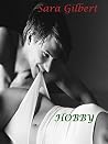 HOBBY: A Contemporary Western Romance (Romantic Hobby Series Book 1) HOBBY: A Contemporary Western Romance (Romantic Hobby Series Book 1)