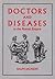 Doctors and Diseases in the Roman Empire by Ralph Jackson