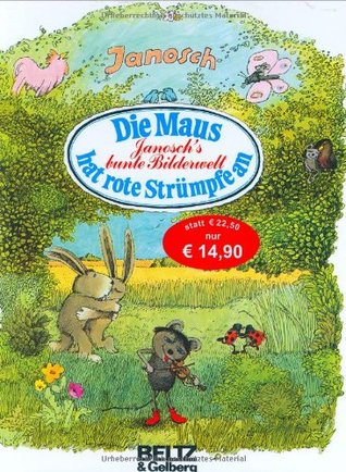 Die Maus hat rote Strümpfe an (Hardcover)