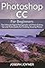 Photoshop CC For Beginners:...