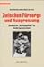 Zwischen Fürsorge und Ausgrenzung: afrodeutsche "Besatzungskinder" im Nachkriegsdeutschland