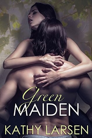 Green Maiden  (Green Maiden Thriller Series)
