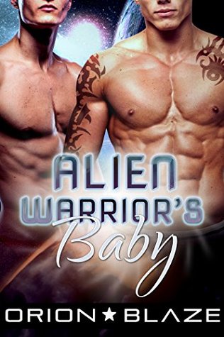 Alien Warrior's Baby (Kindle Edition)