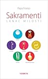 Sakramenti: lanac milosti