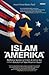 Islam Amerika: Refleksi Seorang Imam di Amerika tentang Keislaman dan Keamerikaan