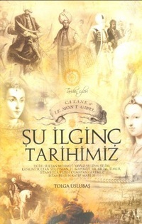 Şu İlginç Tarihimiz (Paperback)