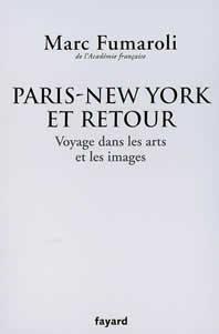 Paris-New York et retour. Voyage dans les arts et les images: Journal 2007-2008 (Paperback)