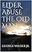 ELDER ABUSE AND THE OLD MAN