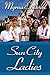 SUN CITY LADIES