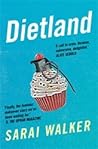 Dietland by Sarai Walker
