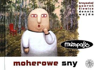 Mikropolis: Moherowe sny (Hardcover)