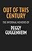 Out of This Century by Peggy Guggenheim