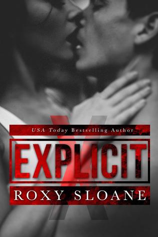 Explicit (Kindle Edition)