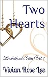 Two Hearts (Brotherhood #1)