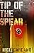 Tip of the Spear (The Big Weird One Book 6)