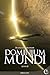 Dominium Mundi - Livre II