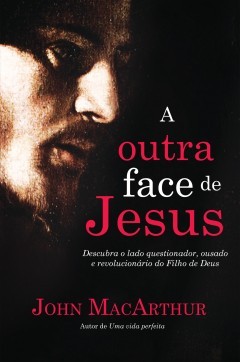 A Outra Face de Jesus
