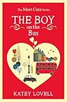 The Boy on the Bus by Katey Lovell The Boy on the Bus by Katey Lovell