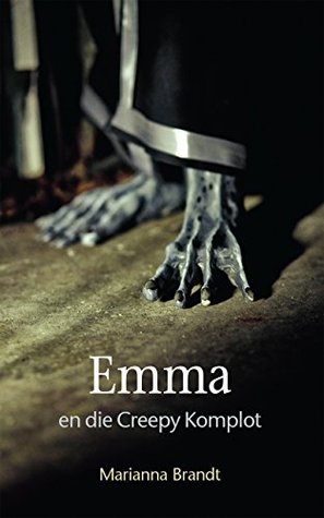 Emma en die creepy komplot (Afrikaans Edition)