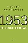 1953: Fu una legge truffa?