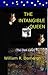 The Intangible Queen by William   Dameron