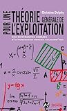 Pour une théorie générale de l'exploitation by Christine Delphy