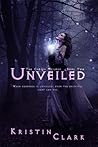 Unveiled (The Chosen Trilogy Book 2) Unveiled (The Chosen Trilogy Book 2)