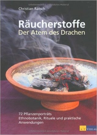 Räucherstoffe - Der Atem des Drachens: 72 Pflanzenporträts. Ethnobotanik, Rituale und praktische Anwendungen.