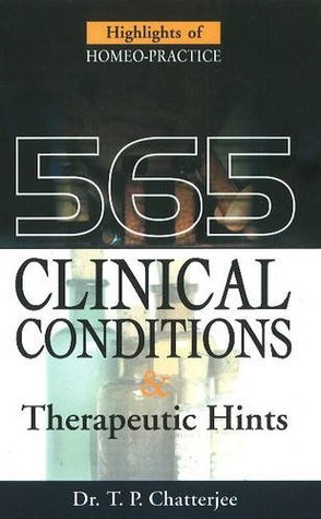Highlights of Homeo-practice: Clinical Conditions & Therapeutic Hints