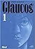 Glaucos, Tome 1