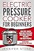 Electric Pressure Cooker Cookbook by Jennifer    Stone