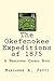 The Okefenokee Expeditions of 1875 (A Newspaper Capers Book)