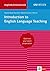 Uni-Wissen Introduction to English Language Teaching: Optimize your exam preparation Anglistik/Amerikanistik