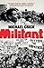 Militant by Michael Crick