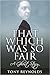 That Which Was So Fair - A ...