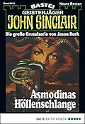 John Sinclair 121: Asmodinas Höllenschlange