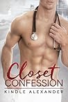 Closet Confession by Kindle Alexander